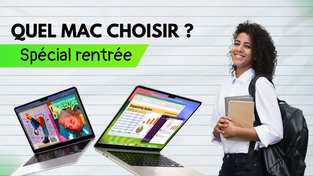 Rentrée des étudiants : quel Mac choisir pour bien démarrer son année ? 70